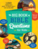 The Big Book of Bible Questions for Kids: 1, 001 Things Kids Want to Know About God and His Word