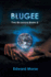 Blugee: the Blugees Book 2