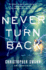 Never Turn Back: a Novel