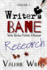 Writer's Bane Research Research 1