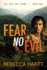 Fear No Evil: Christian Romantic Suspense