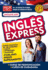 Ingls Express Nueva Edicin / Express English, New Edition