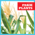 Farm Plants (Bullfrog Books: Farm Fun)