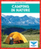 Camping in Nature (Blue Owl Books: Nature Heals)