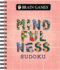 Brain Games-Mindfulness Sudoku