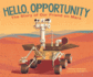 Hello, Opportunity Format: Hardback