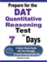 Prepare for the DAT Quantitative Reasoning Test in 7 Days: A Quick Study Guide with Two Full-Length DAT Quantitative Reasoning Practice Tests