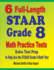6 Full-Length STAAR Grade 8 Math Practice Tests: Extra Test Prep to Help Ace the STAAR Math Test