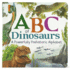 Abcs of Dinosaur: a Powerfully Prehistoric Alphabet-Abc First Learning Book for Toddlers, Kindergartners, and Curious Minds With Fun Fact Bites, Ages 1-5