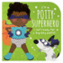 I'M a Potty Superhero: Get Ready for Big Boy Pants! Children's Potty Training Board Book