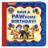 Paw Patrol Happy Pawsome Birthday; Little Bird Greetings, Greeting Card Board Book With Personalization Flap, Gifts for Birthdays