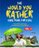 The Would You Rather Game Book for Kids: Travel The 25 Iconic Landmarks of the World ( Gift Ideas Series Volume 2)