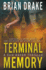 Terminal Memory: A Sam Raven Thriller