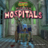 Horror Hospitals: Vol 2