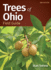Trees of Ohio Field Guide (Tree Identification Guides)