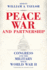 Peace, War, and Partnership: Congress and the Military Since World War II (Williams-Ford Texas a&M University Military History Series)