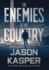 The Enemies of My Country: a David Rivers Thriller (Shadow Strike)