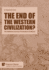 End of the Western Civilization? the Intellectual Journey of Humanity to Adulthood