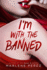 I'M With the Banned (Afterlife, 2)