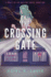 The Crossing Gate: 1 (a Waltz of Sin and Fire)