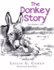 The Donkey Story: the Donkey's Tale