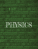 1 Subject Notebook-Physics: 8.5 X 11 Composition Notebook for Easy Organization and Note Taking | 120 College Ruled Numbered Pages | Table of Contents | Physics Textbook Supplement