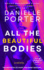 All the Beautiful Bodies