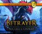 Betrayer (the Dragonrider Heritage)