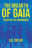 The Breadth of Gaia: Essays on the Coronavirus