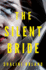 Silent Bride, the