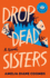 Drop Dead Sisters (the Finch Sisters)