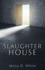 Slaughter House