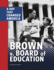 Brown V. Board of Education: a Day That Changed America (Days That Changed America)