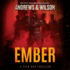 Ember (the Tier One Thrillers)