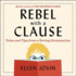 Rebel With a Clause: Tales and Tips From a Roving Grammarian