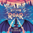 Return to Roar (Land of Roar Series, Book 2)