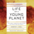 Life on a Young Planet: the First Three Billion Years of Evolution on Earth (the Princeton Science Library Series)