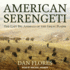 American Serengeti: the Last Big Animals of the Great Plains