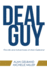 Deal Guy: The Life and Adventures of Alan Gelband