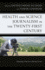 Health and Science Journalism in the Twenty-First Century: Emerging Practices During Crises