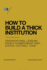 How to Build a Thick Institution: Organizational Lessons From a Championship High School Football Program