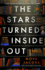 The Stars Turned Inside Out