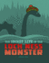 The Secret Life of the Loch Ness Monster (the Secret Lives of Cryptids)