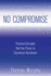 No Compromise: Practical Concepts That Has Proven to Counteract Recidivism