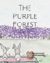 The Purple Forest