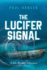 The Lucifer Signal: A Jake Bradley Adventure