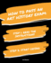 Notebook How to Pass an Art History Exam: Read the Instructions Start Crying 7, 5x9, 25