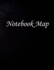 Notebook Map: Notebook Organizer, 150 Pages, Large (8.5 X 11 Inches)