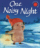 One Noisy Night