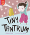 Tiny Tantrum (Let's Read Together)